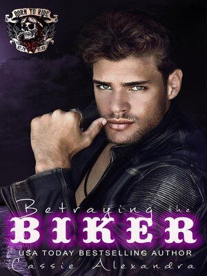 cover image of Betraying the Biker